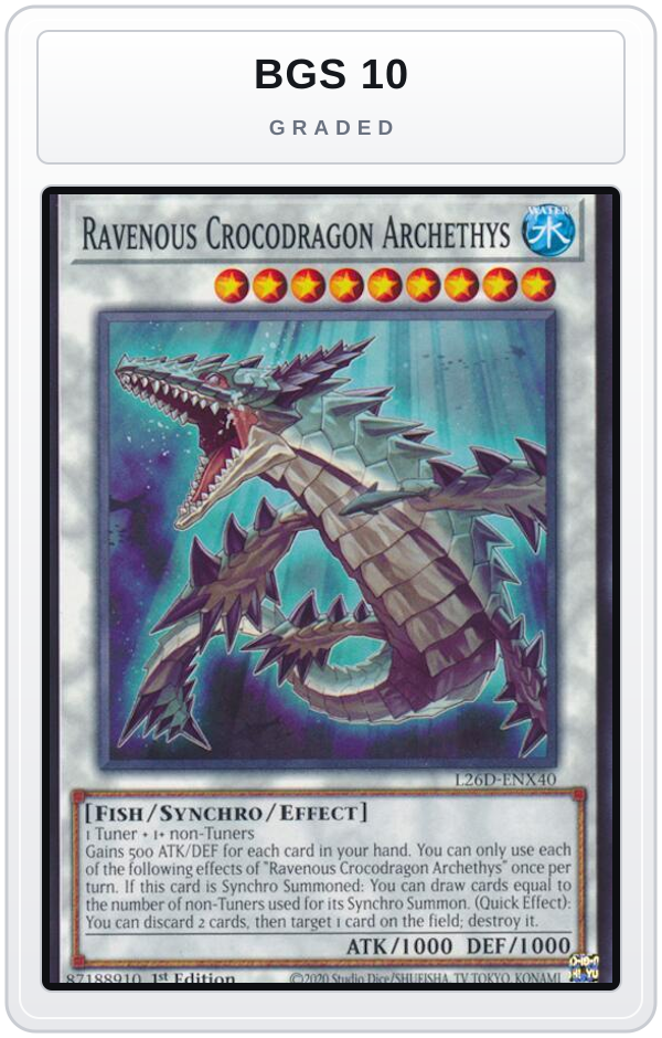 Graded - Ravenous Crocodragon Archethys — BGS 10 graded overlay