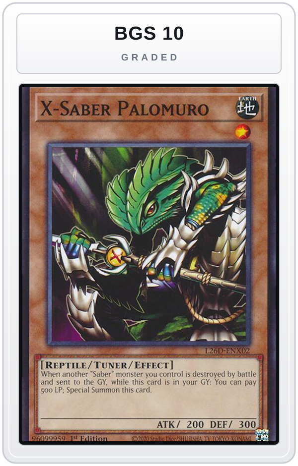 Graded - X-Saber Palomuro — BGS 10 graded overlay