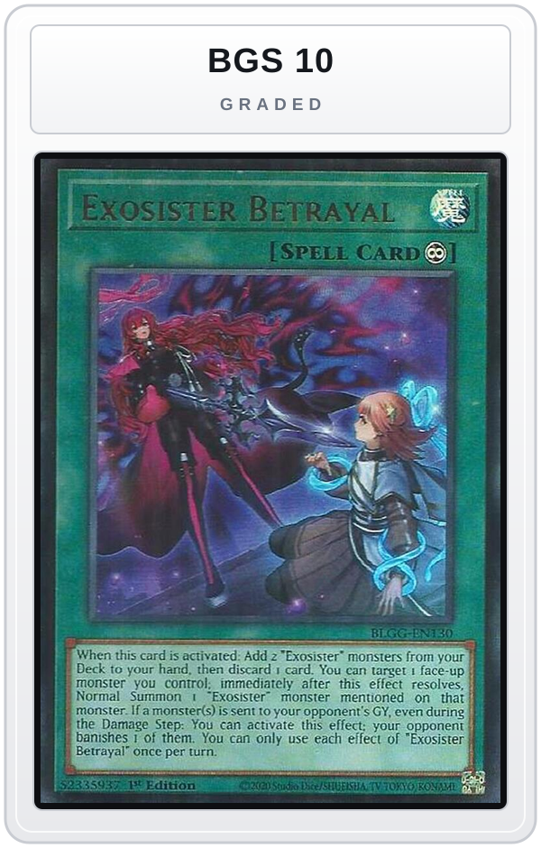 Graded - Exosister Betrayal — BGS 10 graded overlay