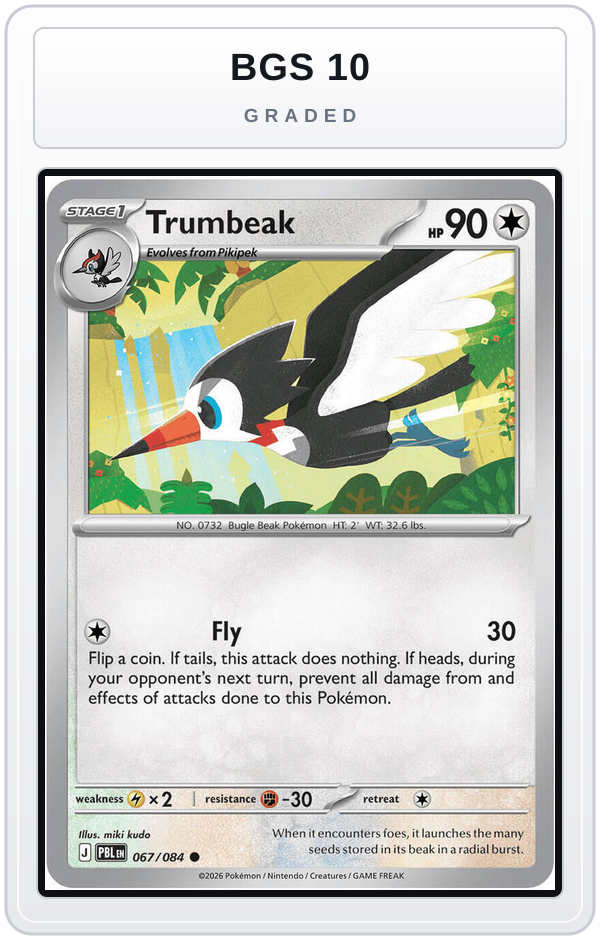 Graded - Trumbeak — BGS 10 graded overlay