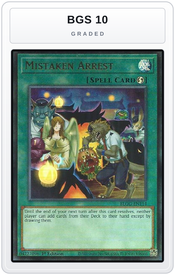 Graded - Mistaken Arrest — BGS 10 graded overlay