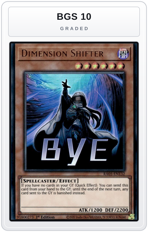 Graded - Dimension Shifter — BGS 10 graded overlay