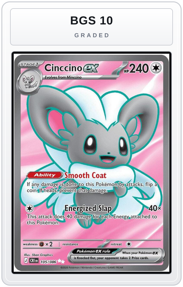 Graded - Cinccino ex - 105/086 — BGS 10 graded overlay