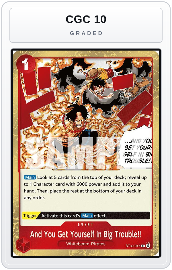 Graded - And You Get Yourself in Big Trouble!! — CGC 10 graded overlay