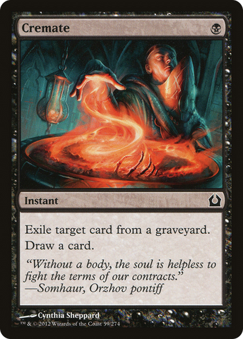 Cremate [Return to Ravnica]