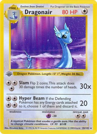 Dragonair 018/102  - Unlimited Base Set Shadowless - Rare