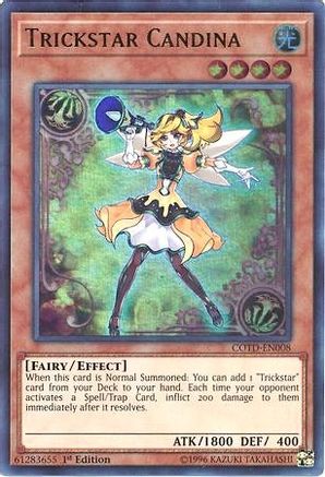 Trickstar Candina [COTD-EN008] Ultra Rare