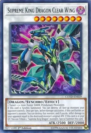 Supreme King Dragon Clear Wing [COTD-EN039] Rare