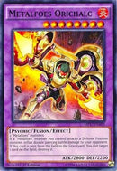 Metalfoes Orichalc [MP17-EN093] Common