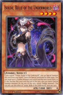 Isolde, Belle of the Underworld [SR07-EN017] Common
