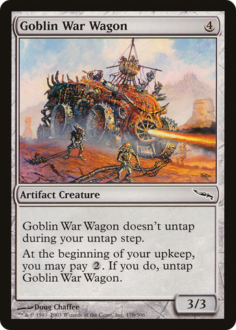 Goblin War Wagon [Mirrodin]