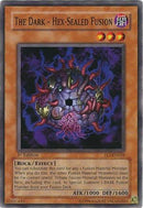 The Dark - Hex-Sealed Fusion [FET-EN028] Common