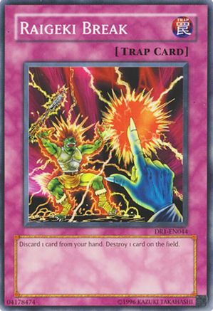 Raigeki Break [DR1-EN044] Common