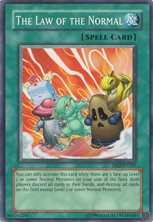 The Law of the Normal [DR2-EN207] Common