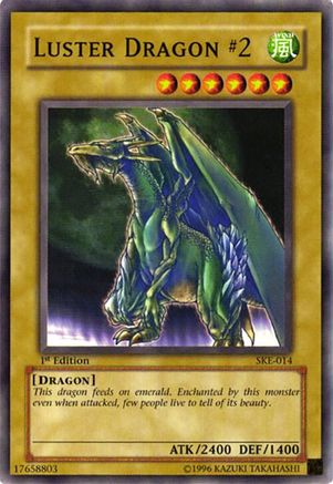 Luster Dragon #2 [SKE-014] Common