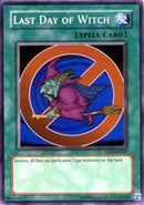 Last Day of Witch [DL9-EN001] Super Rare