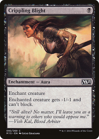 Crippling Blight [Magic 2015]