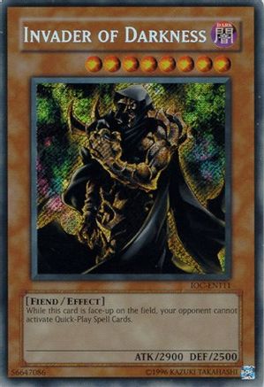 Invader of Darkness [IOC-EN111] Secret Rare