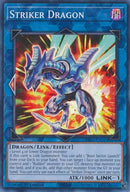 Striker Dragon [RA01-EN046] Super Rare