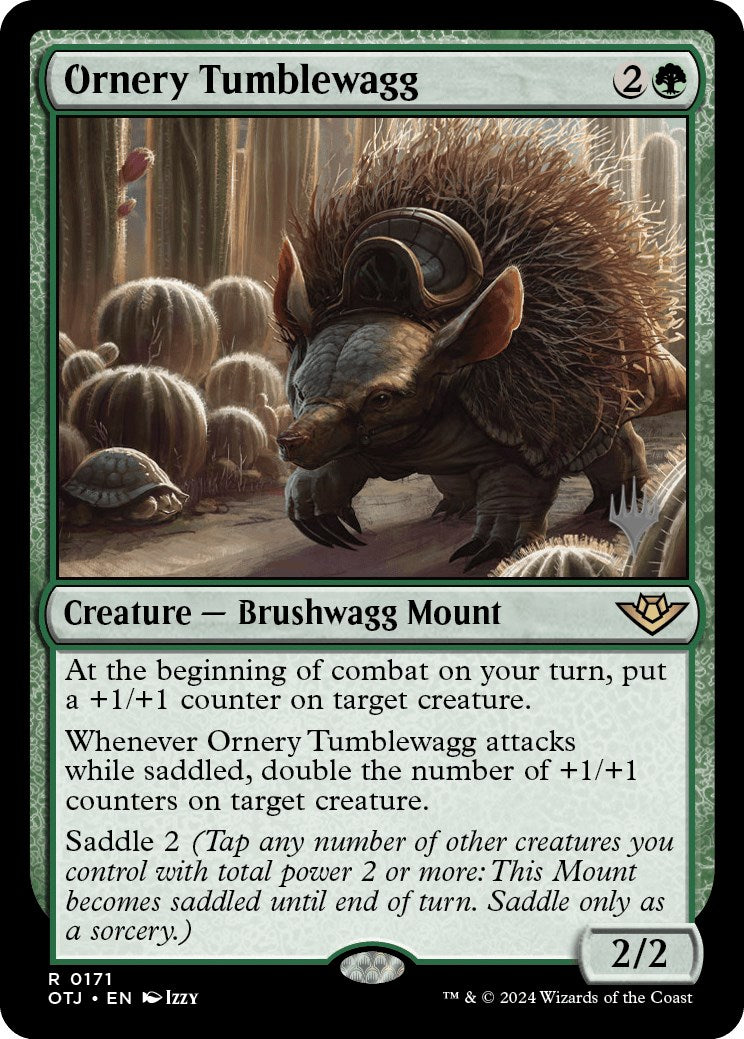 Ornery Tumblewagg (Promo Pack) [Outlaws of Thunder Junction Promos]