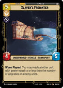 Slaver's Freighter (189/262) (189/262) [Shadows of the Galaxy]