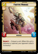 Fugitive Wookiee (211/262) (211/262) [Shadows of the Galaxy]