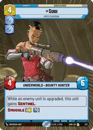 Sugi - Hired Guardian (327) (Hyperspace) (327) [Shadows of the Galaxy]
