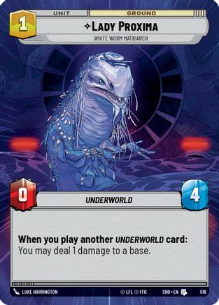 Lady Proxima - White Worm Matriarch (516) (Hyperspace) (516) [Shadows of the Galaxy]