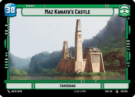 Maz Kanata's Castle // Experience (021 // T01) (021 // T01) [Shadows of the Galaxy]