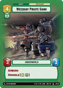 Weequay Pirate Gang (03/20) (03/20) [Shadows of the Galaxy: Weekly Play]