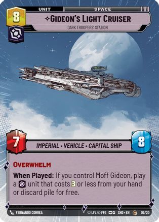 Gideon's Light Cruiser - Dark Troopers' Station (05/20) (Hyperspace) (05/20) [Shadows of the Galaxy: Weekly Play]