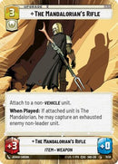 The Mandalorian's Rifle (11/20) (Hyperspace) (11/20) [Shadows of the Galaxy: Weekly Play]
