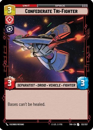 Confederate Tri-Fighter (132/257) (132/257) [Twilight of the Republic]