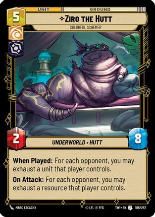 Ziro the Hutt - Colorful Schemer (185/257) (185/257) [Twilight of the Republic]