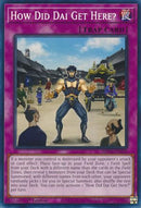 How Did Dai Get Here? [MP24-EN359] Common