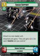 Squad Support (392) (Hyperspace) (392) [Twilight of the Republic]