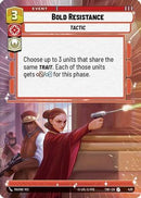 Bold Resistance (420) (Hyperspace) (420) [Twilight of the Republic]