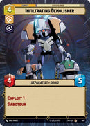 Infiltrating Demolisher (447) (Hyperspace) (447) [Twilight of the Republic]