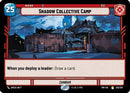 Shadow Collective Camp (025/257) (025/257) [Twilight of the Republic]
