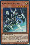 Boot Staggered (SR) [CRBR-EN057] Super Rare