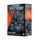 Kill Team: Dead Silence