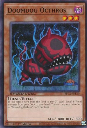 Doomdog Octhros [SBC2-ENE10] Common