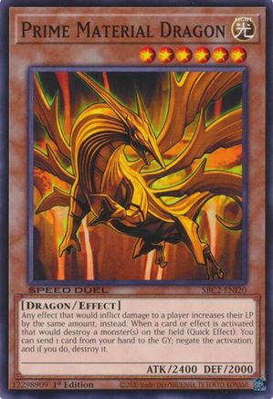 Prime Material Dragon [SBC2-ENI20] Common