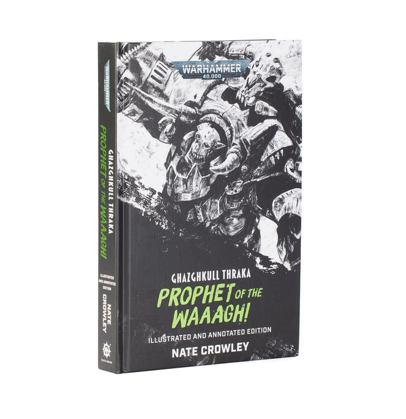 GHAZGHKULL THRAKA: PROPHET O/T WAAAGH! - Available September 5th