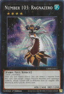 Number 103: Ragnazero (SR) [CRBR-EN011] Super Rare