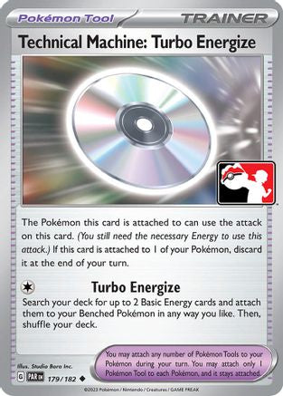 Technical Machine: Turbo Energize (179/182) [Prize Pack Series Six]