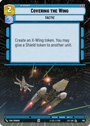Covering the Wing (810) (Hyperspace Foil) (810) [Jump to Lightspeed]