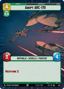 Adept ARC-170 (848) (Hyperspace Foil) (848) [Jump to Lightspeed]