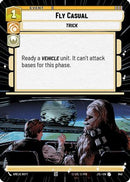 Fly Casual (940) (Hyperspace Foil) (940) [Jump to Lightspeed]