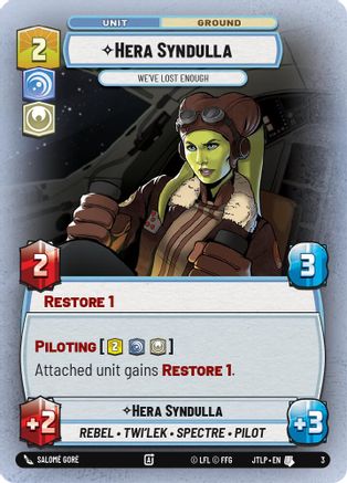 Hera Syndulla - We've Lost Enough (3) (3) [Jump to Lightspeed: Weekly Play]